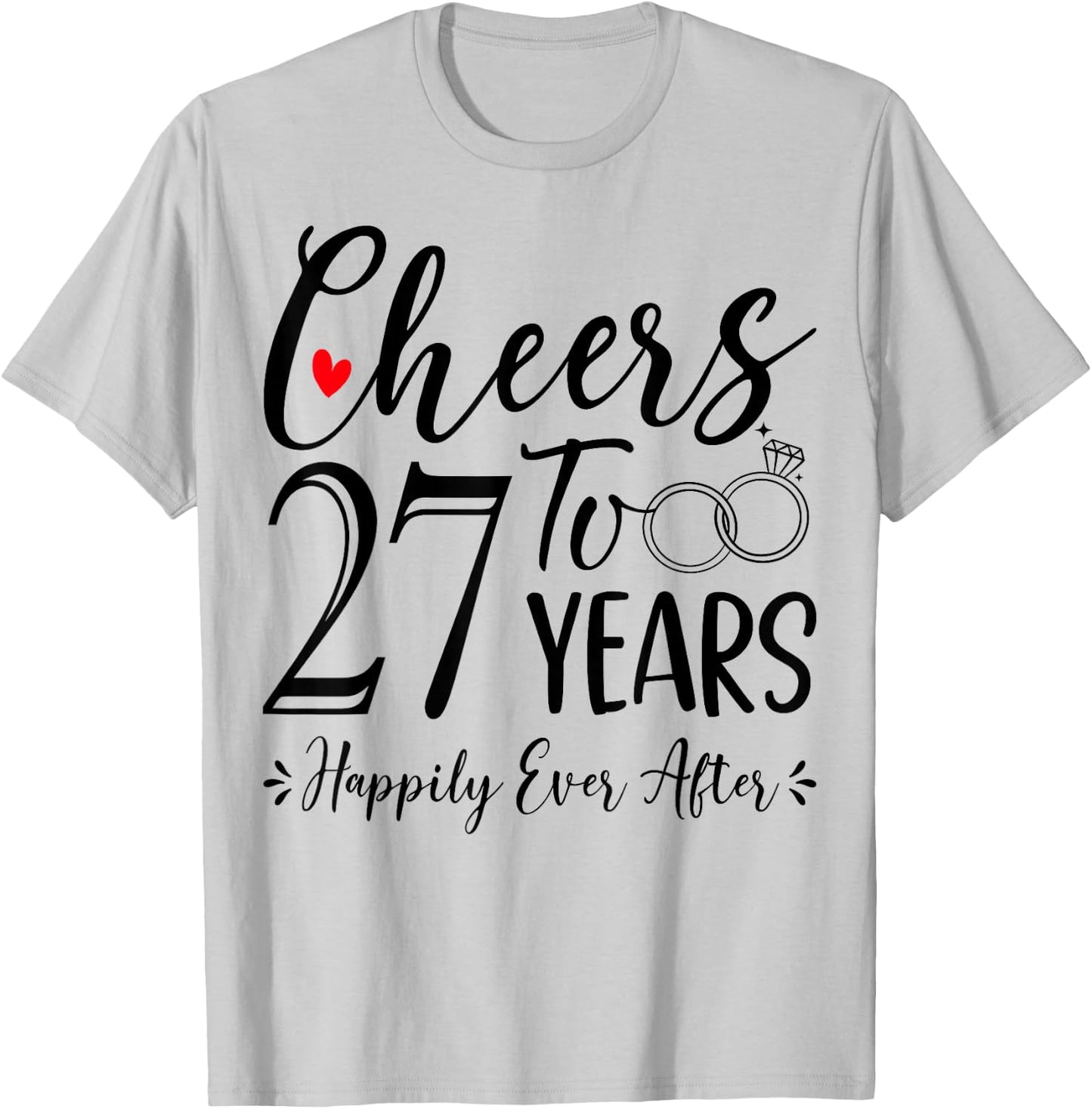 Cheers To 27 Years - 27th Wedding Anniversary Husband Wife T-Shirt - T-Shirt | Ash