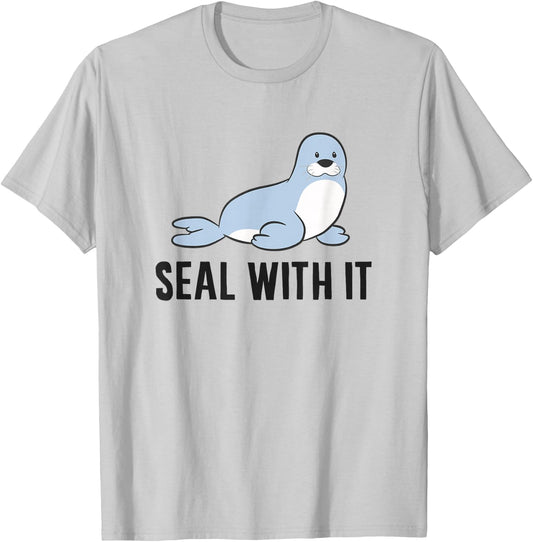 Funny Sea Lion Pun Seal With It Cute Sea Lion T-Shirt - T-Shirt | Ash