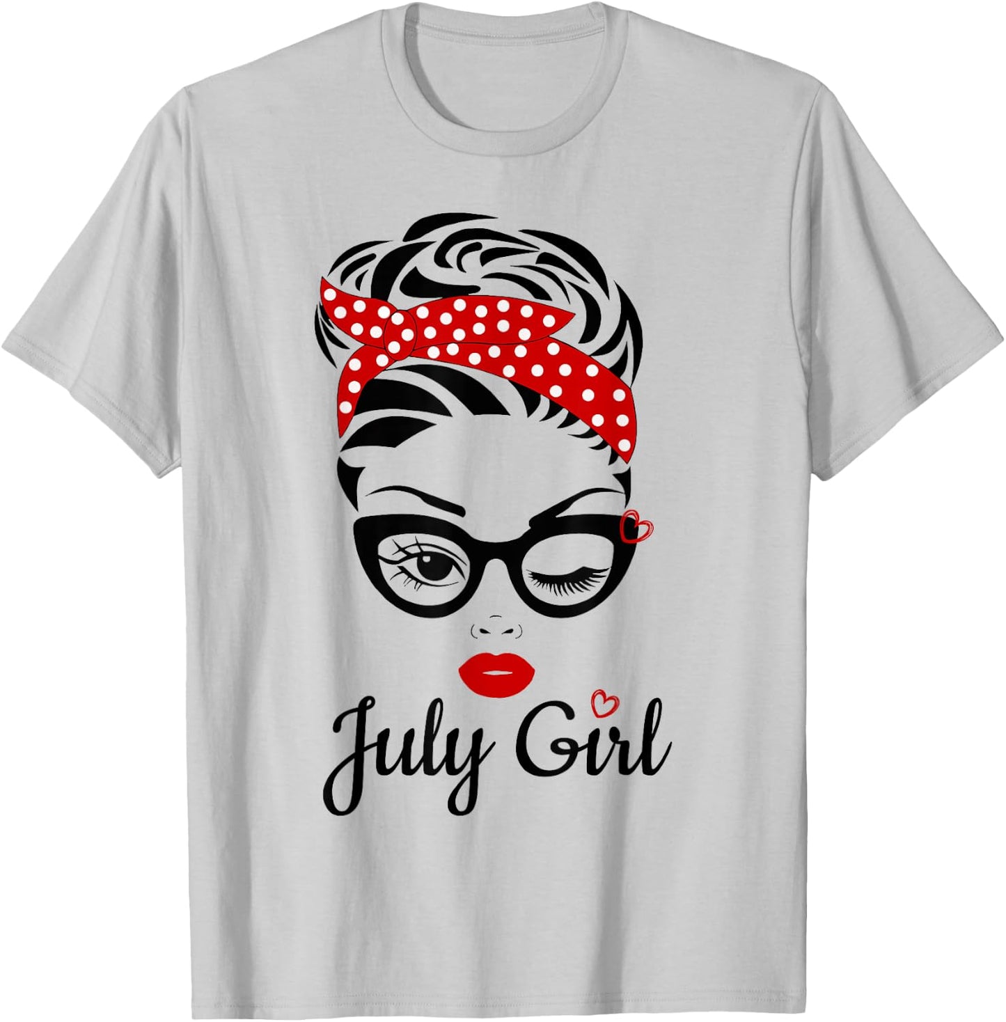 Women July Girl Birthday Girl Born July Birthday T-Shirt - T-Shirt | Ash