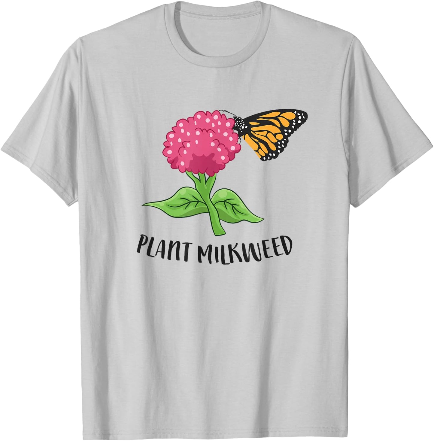 Monarch Butterfly Plant Milkweed Cute Monarch Butterfly T-Shirt - T-Shirt | Ash