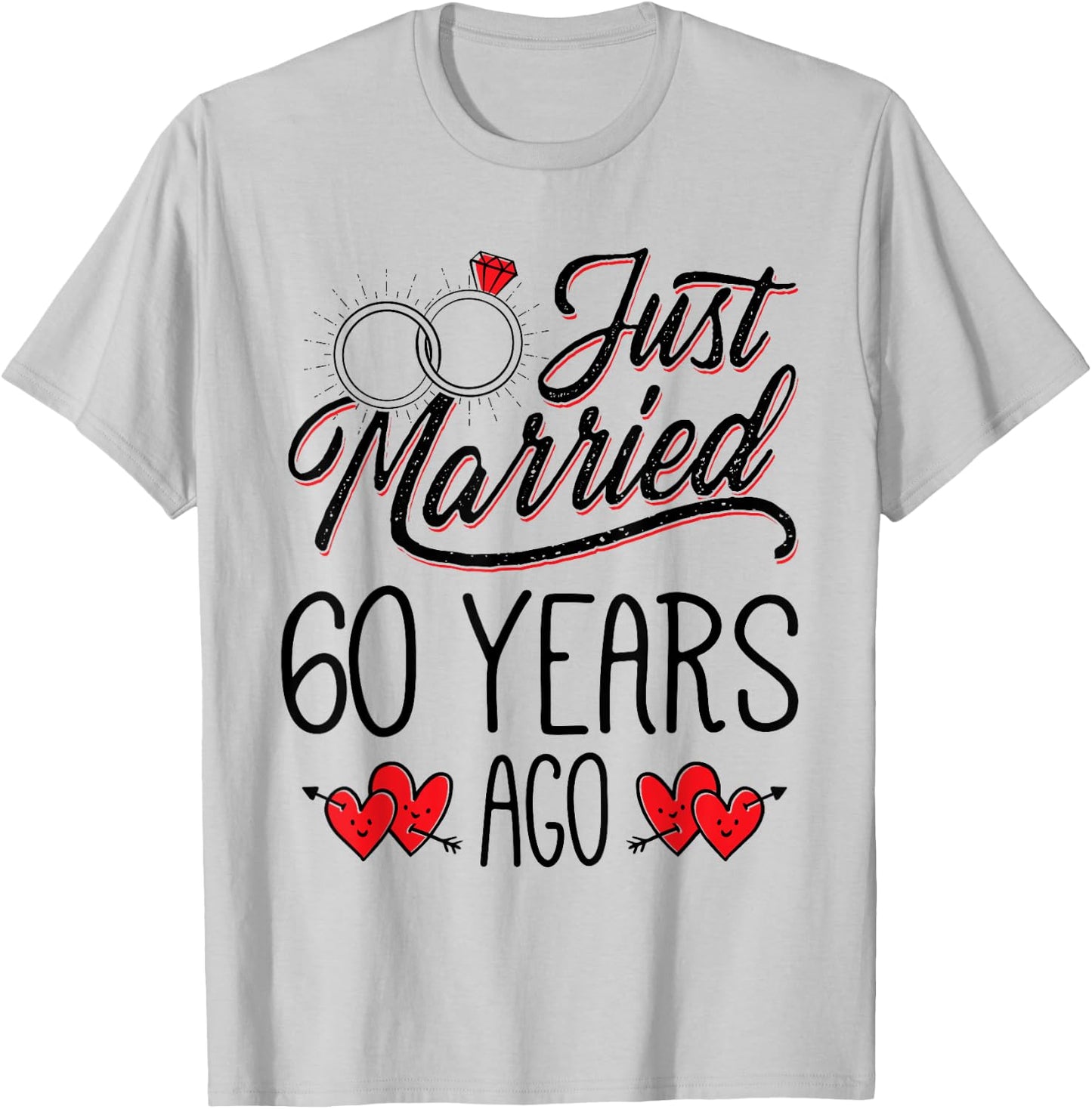 Just Married 60 Years Ago Funny Couple 60th Anniversary T-Shirt - T-Shirt | Ash
