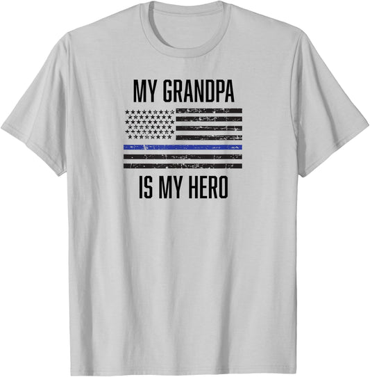 My Grandpa is My Hero Thin Blue Line cop police T-Shirt - T-Shirt | Ash