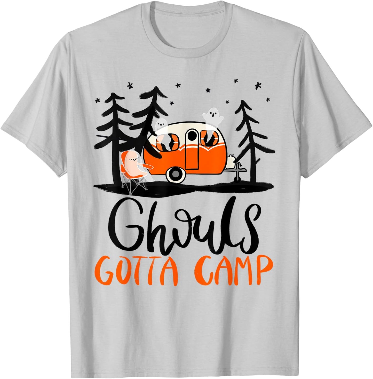 Ghouls Gotta Camp | Funny Punny Halloween Ghost RV Camping T-Shirt - T-Shirt | Ash