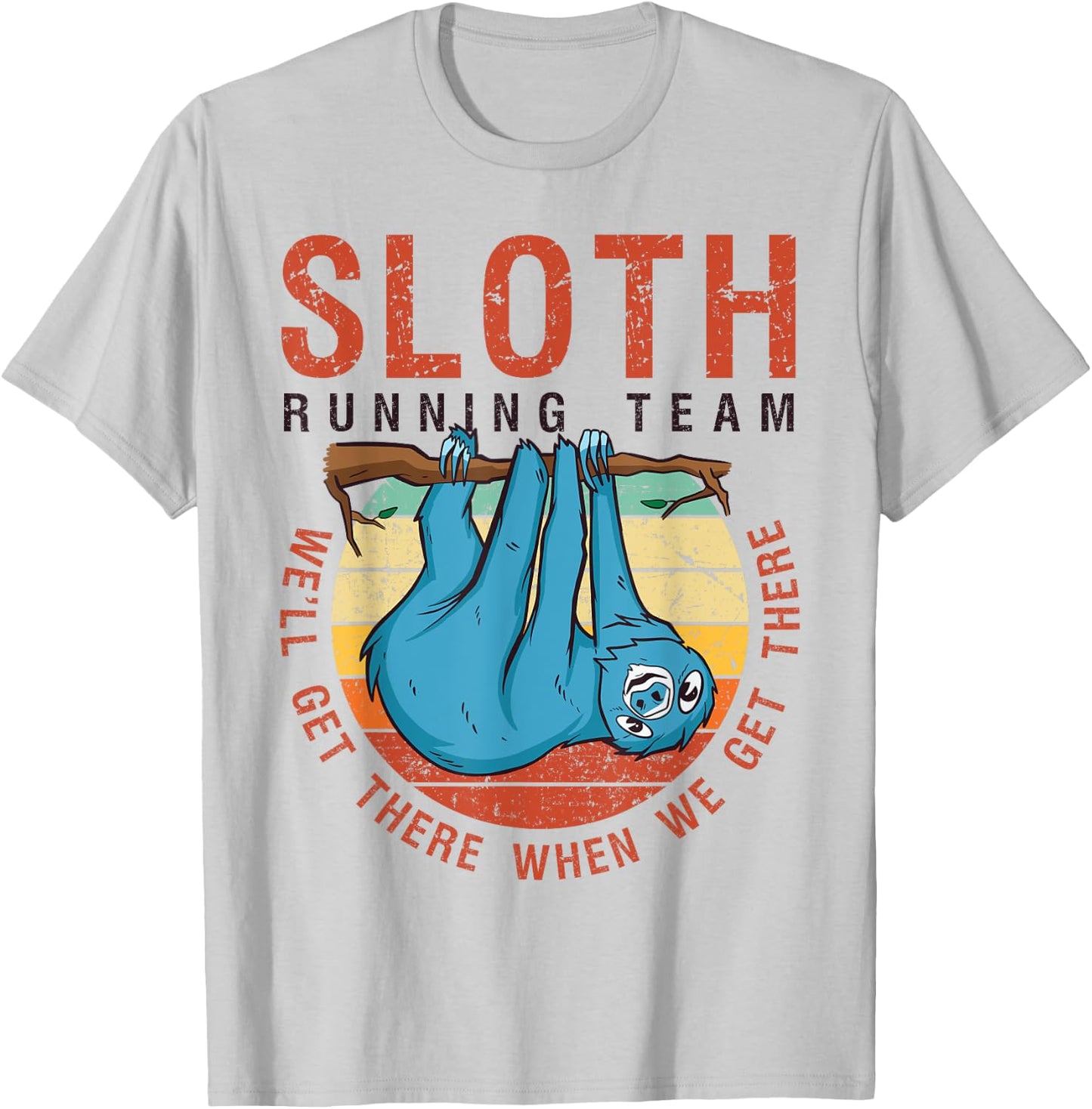 Sloth Running Team Funny Marathon Runner Sloth-Lover Gift T-Shirt - T-Shirt | Ash