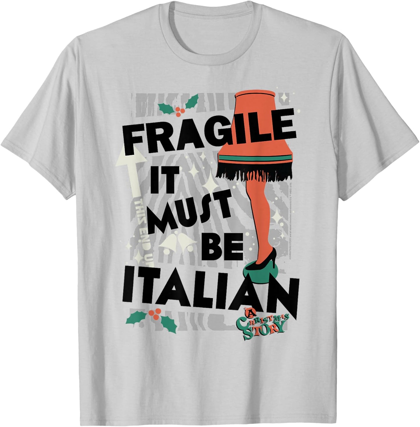 A Christmas Story Fragile It Must Be Italian T-Shirt - T-Shirt | Ash
