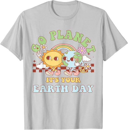 Go Planet Its Your Earth Day 2024 Teacher Kids Cute Earth T-Shirt - T-Shirt | Ash