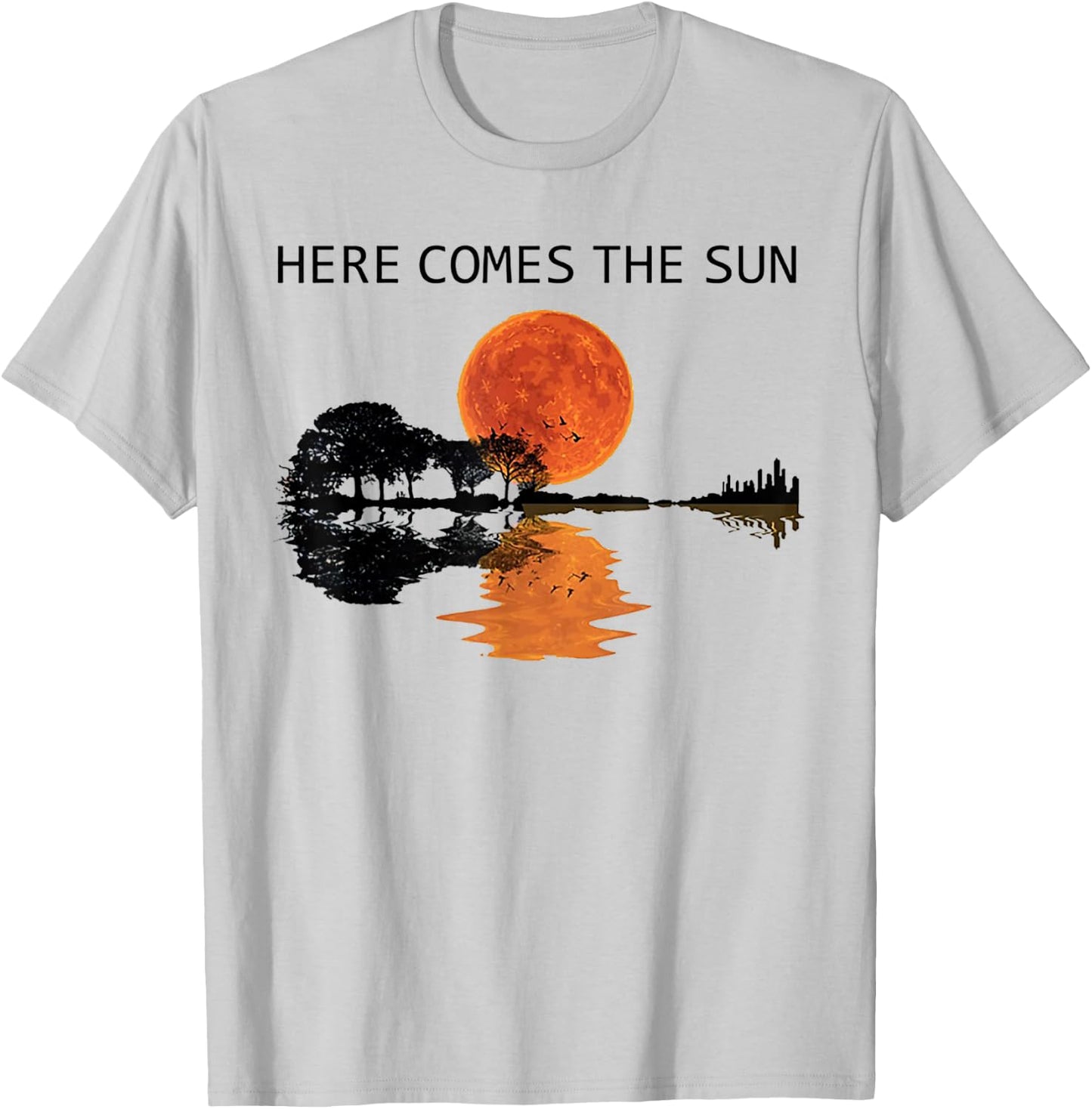 Here Comes The Sun Guitar Shadow Water Retro Sunset T-Shirt - T-Shirt | Ash