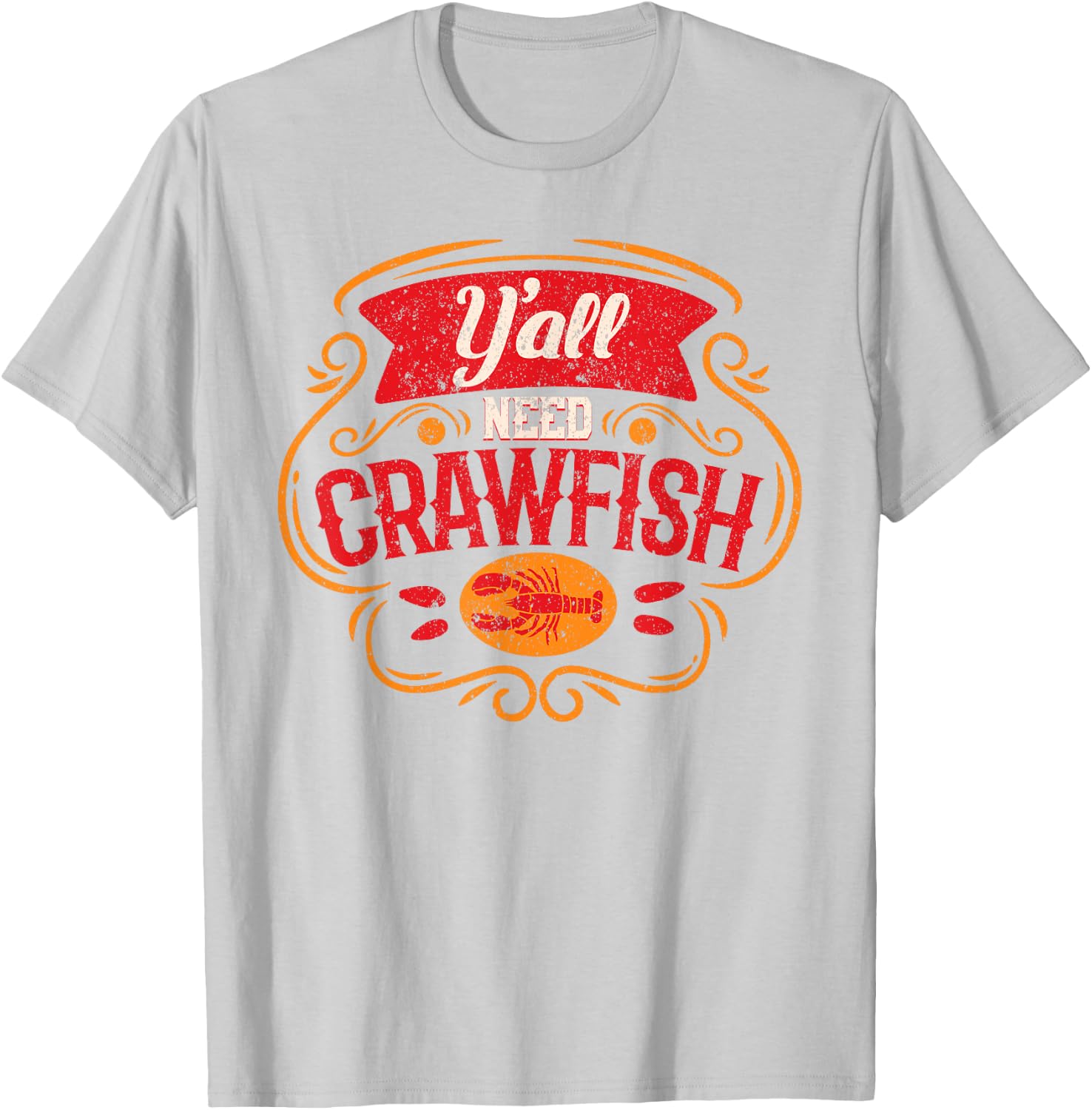 Y'all Need Crawfish Cute Bayou Cajun Seafood Boil Festival T-Shirt - T-Shirt | Ash