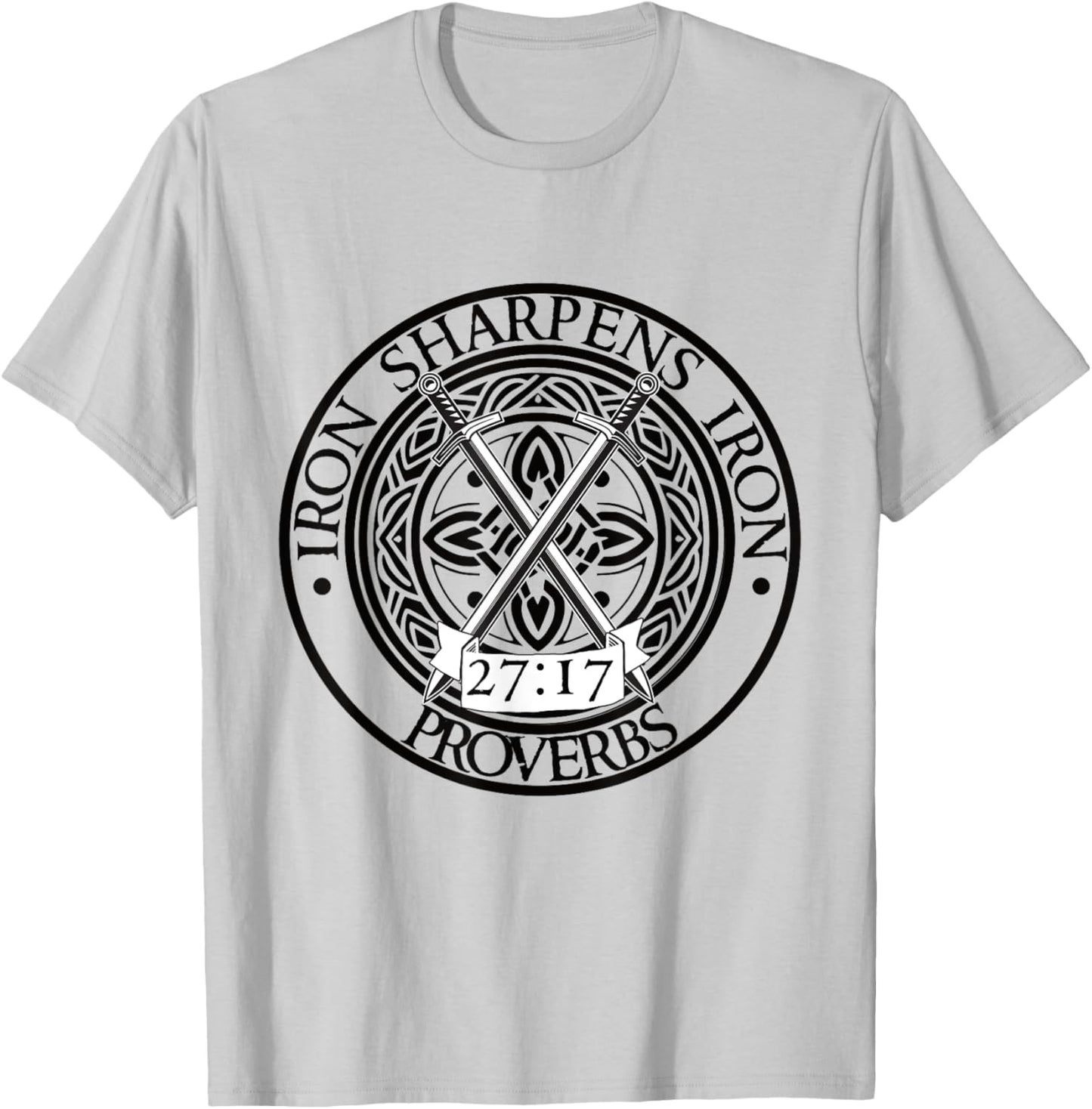 Iron Sharpens Iron Stronger Together Proverbs 27:17 T-Shirt - T-Shirt | Ash