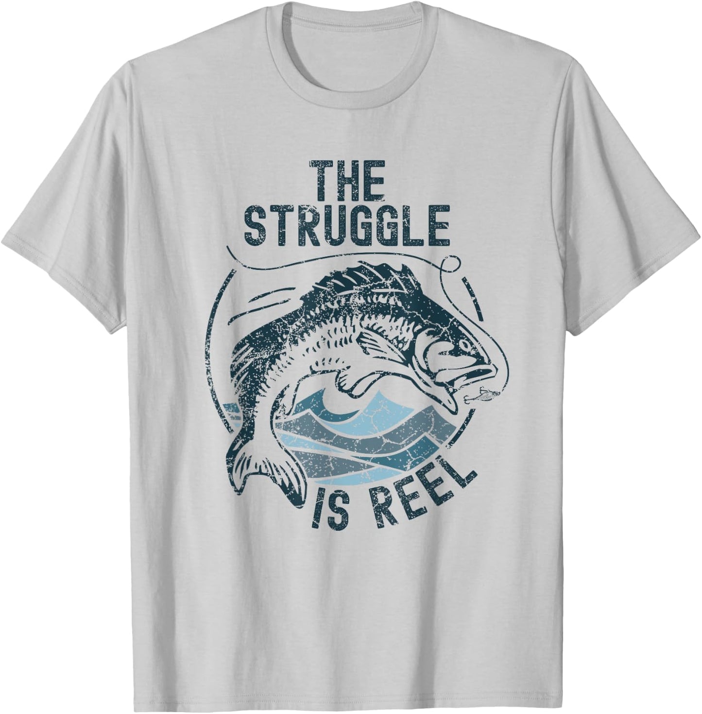 Funny Fishing The Struggle is Reel Fisherman Bass Fish Gift T-Shirt - T-Shirt | Ash