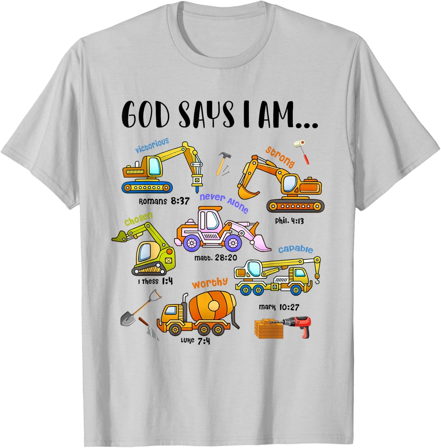 God Says I Am Cute Construction Christian Toddler Boys Kids T-Shirt - T-Shirt | Ash