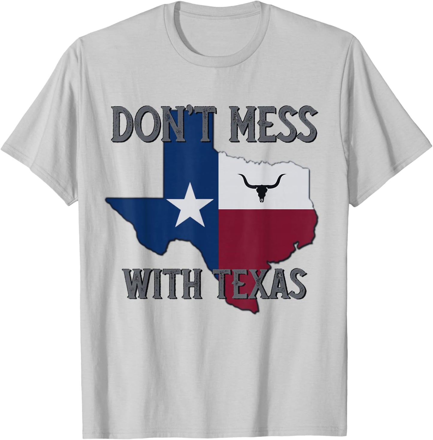 Texas Don't Mess with Vintage Texas Longhorn Lone Star State T-Shirt - T-Shirt | Ash