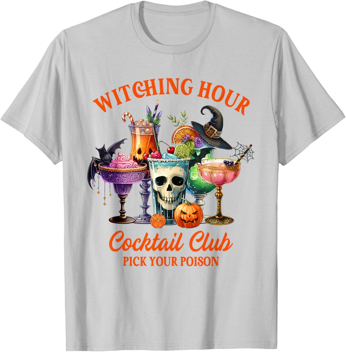 Halloween Vibes Witching Hour Cocktail Club Pick Your Poison T-Shirt - T-Shirt | Ash