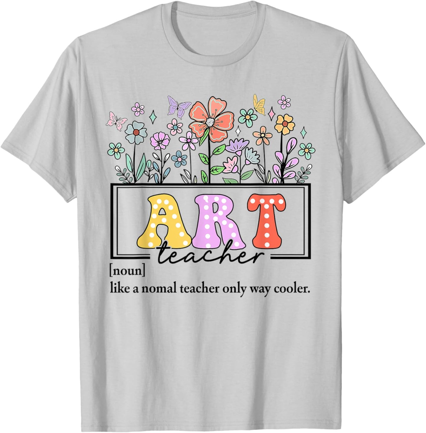 Art Teacher Definition for Back to School Teacher Day Women Girls Kids T-Shirt - T-Shirt | Ash