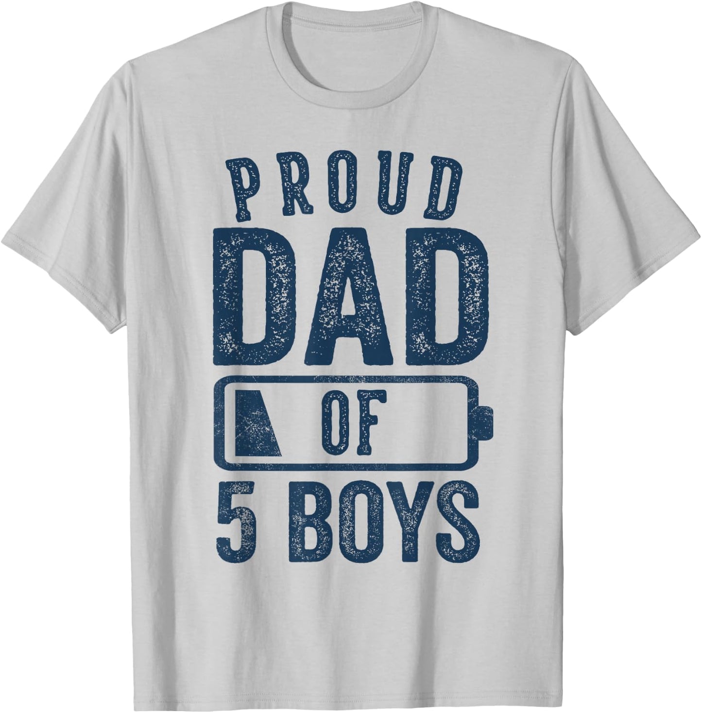 Proud Dad of 5 Boys Gifts Daddy of Five Sons T-Shirt - T-Shirt | Ash