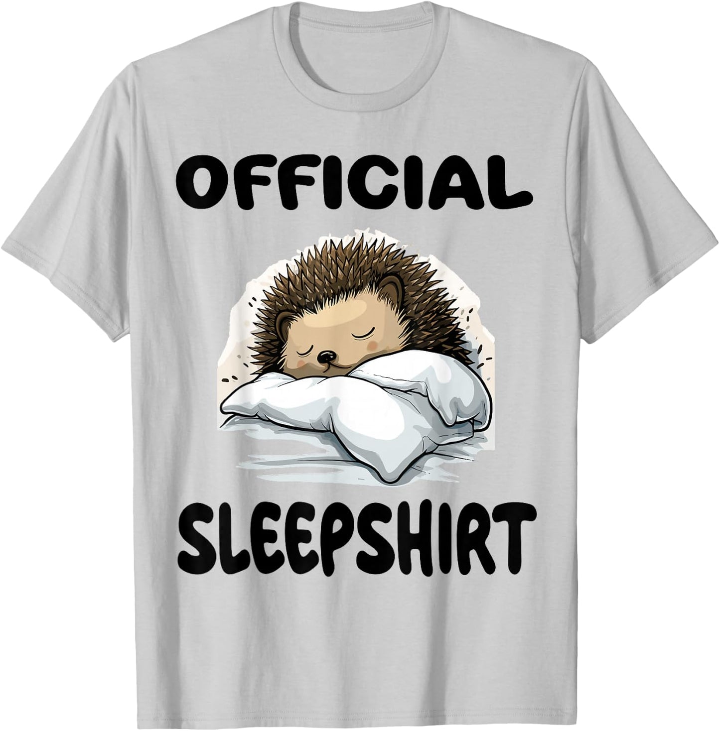 Hedgehog Animal Official Sleepshirt Pajamas Nightgown T-Shirt - T-Shirt | Ash