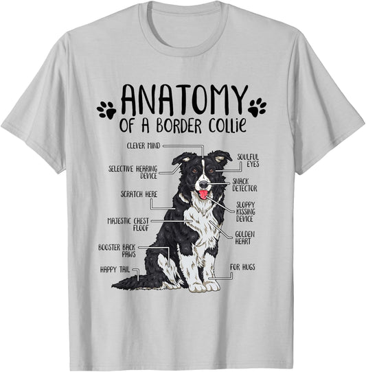 Funny Anatomy Border Collie Dog Lover Border Collie Owner T-Shirt - T-Shirt | Ash