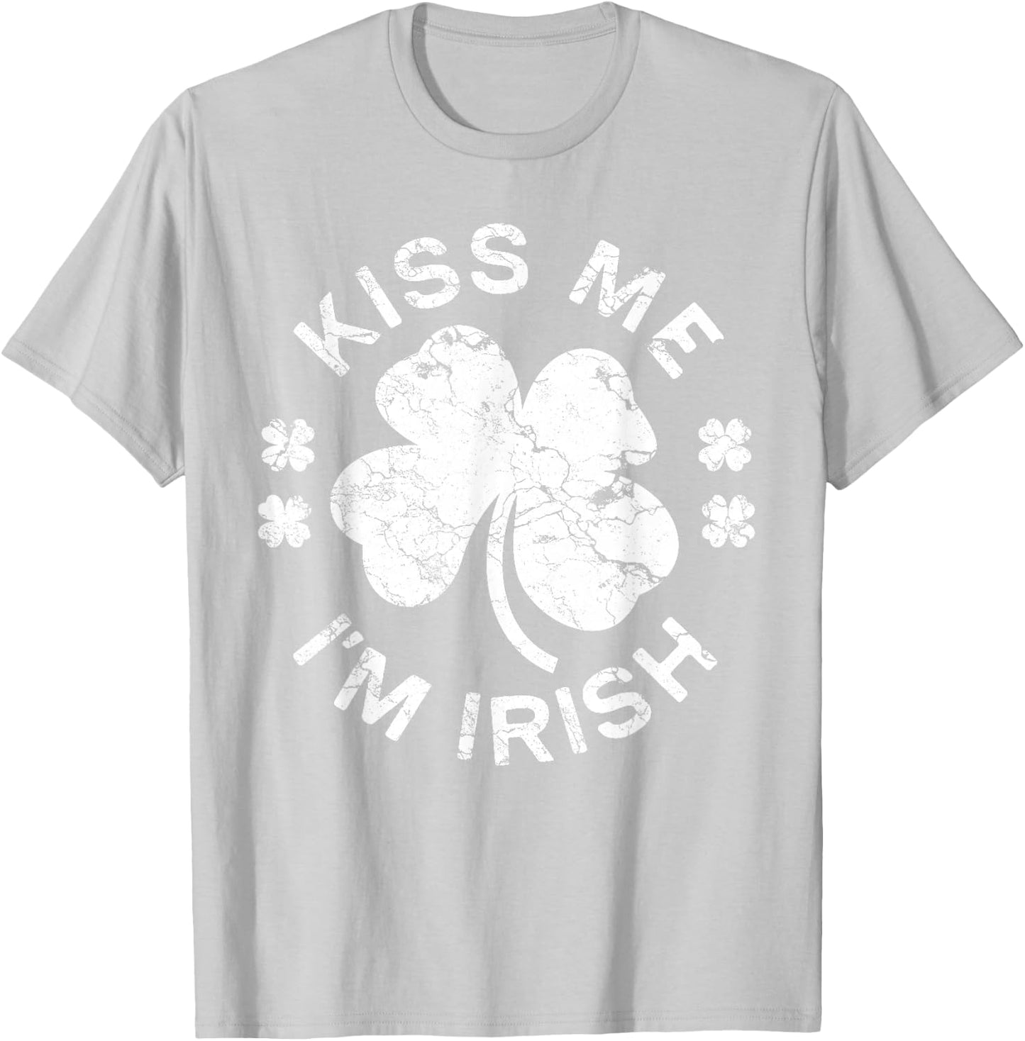 Kiss Me I'm Irish Shirt Funny Men Women Kids St Patricks Day T-Shirt - T-Shirt | Ash