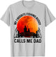My Favorite Fishing Buddy Calls Me Dad T-Shirt - T-Shirt | Ash