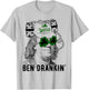 St Patrick Day Ben Drankin' I Love Shenanigans Design T-Shirt - T-Shirt | Ash