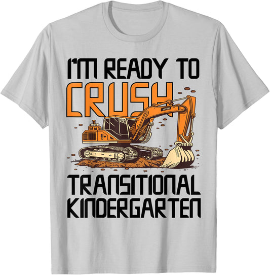 Ready To Crush Transitional Kindergarten Student TK Teacher Women Kids T-Shirt - T-Shirt | Ash