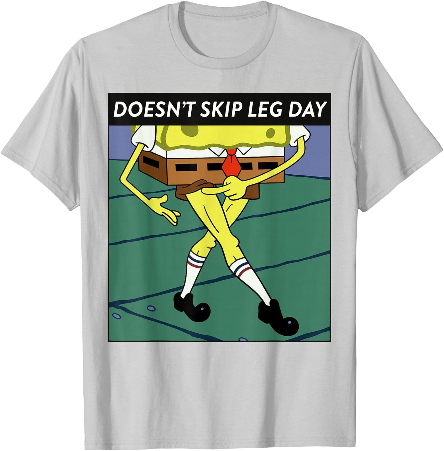 SpongeBob SquarePants Doesn't Skip Leg Day Meme T-Shirt - T-Shirt | Ash