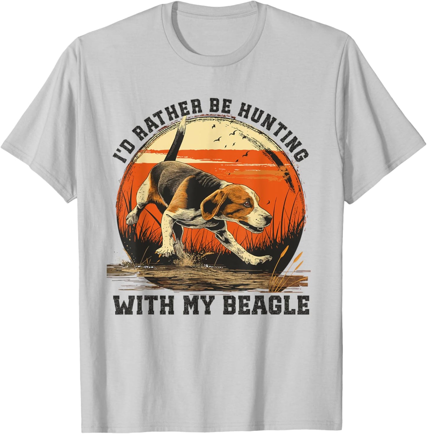Beagle Hunter I'd Rather Be Dog Hunting Women T-Shirt - T-Shirt | Ash