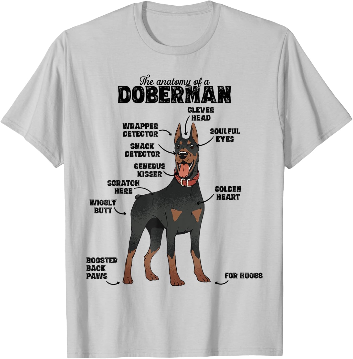 The Hilarious Anatomy of a Doberman T-Shirt - T-Shirt | Ash