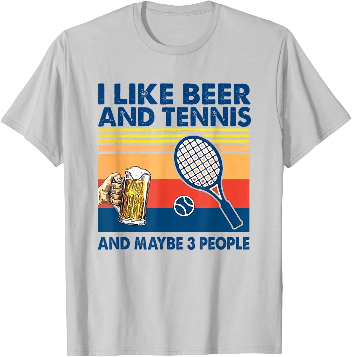 I like beer and tennis maybe 3 people vintage T-Shirt - T-Shirt | Ash