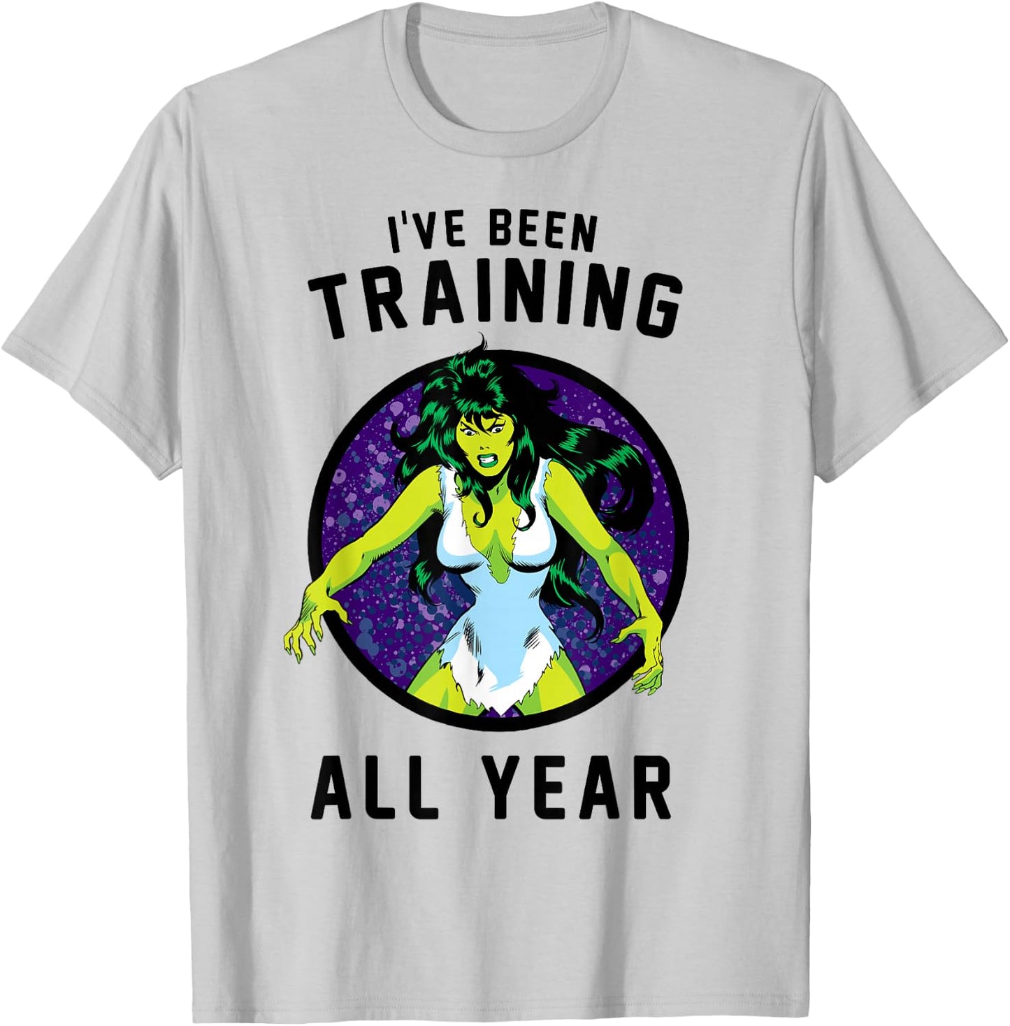 Marvel She-Hulk I've Been Training All Year T-Shirt - T-Shirt | Ash