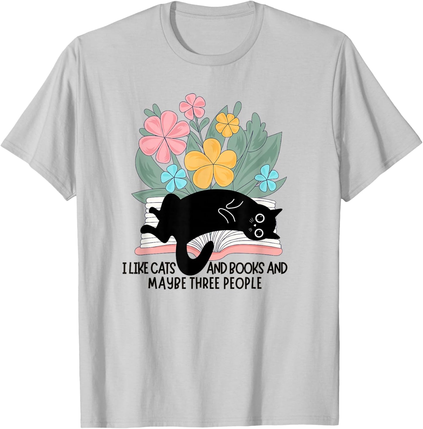 Funny Cat Meme I Like Cats And Books And Maybe Three People T-Shirt - T-Shirt | Ash