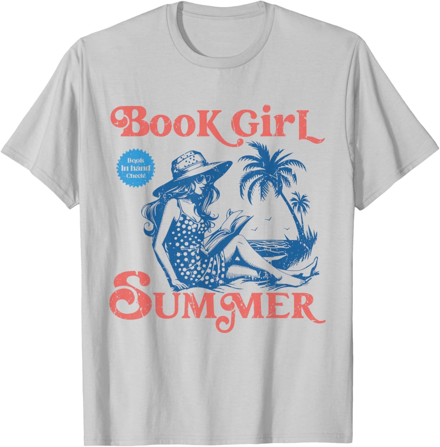Girl Reading Book Summer Funny Beach Vacation For Book Lover T-Shirt - T-Shirt | Ash
