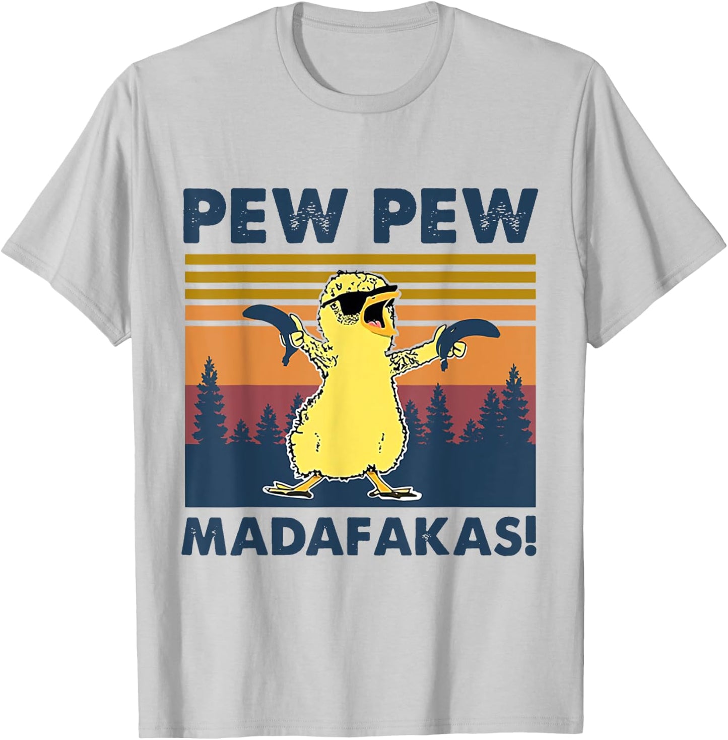Pew Pew Madafakas Chicken Pew Pew Banana Funny T-Shirt - T-Shirt | Ash