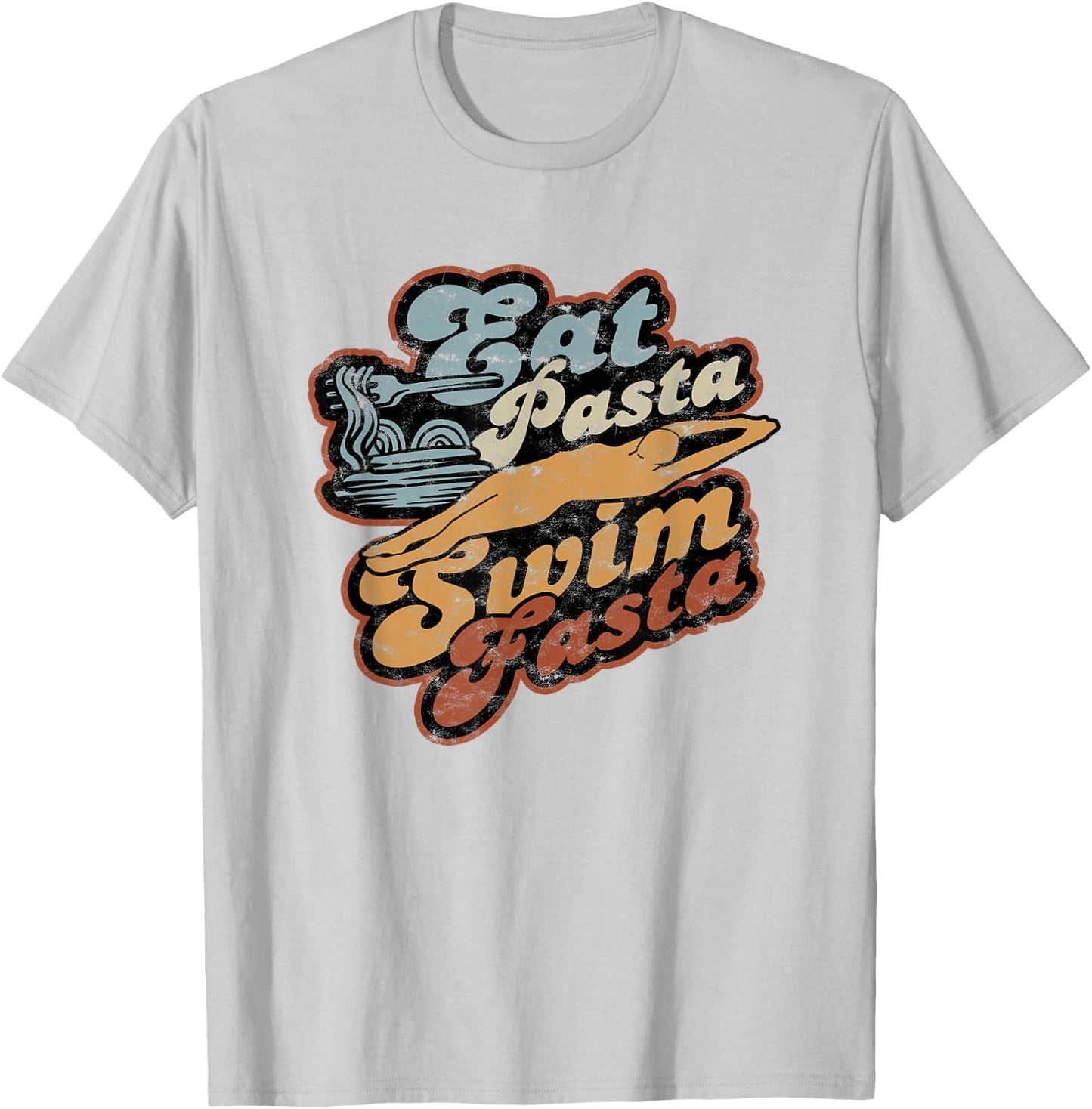 Eat Pasta Swim Fasta Swimmer - Vintage Swimming T-Shirt - T-Shirt | Ash