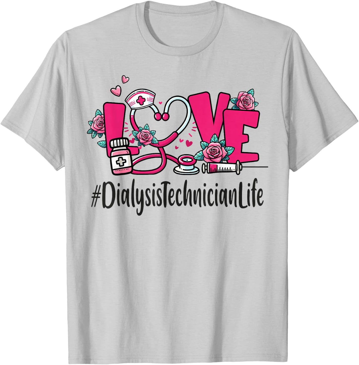 Dialysis Technician Love Valentines Day Cute Appreciation T-Shirt - T-Shirt | Ash