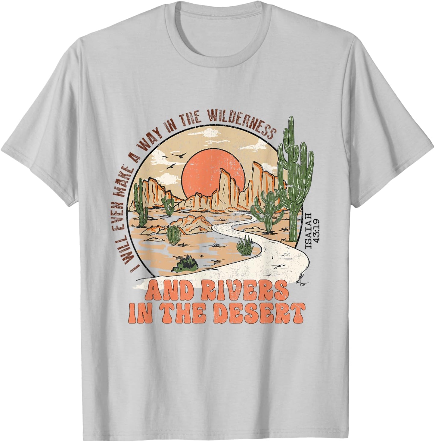 Retro Vintage Isaiah 43:19 I Will Make a Way Christian Jesus T-Shirt - T-Shirt | Ash