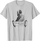 Funny "Ehh, Good Enough" Mediocretes Philosopher T-Shirt - T-Shirt | Ash