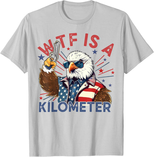 WTF Is A Kilometer Eagles T-Shirt - T-Shirt | Ash