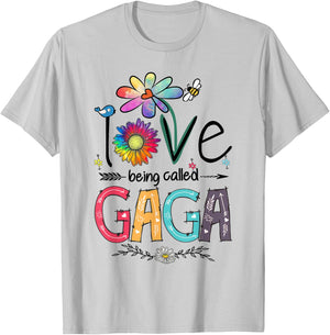 I Love Being Called Gaga Daisy Flower Cute Mother's Day T-Shirt - T-Shirt | Ash