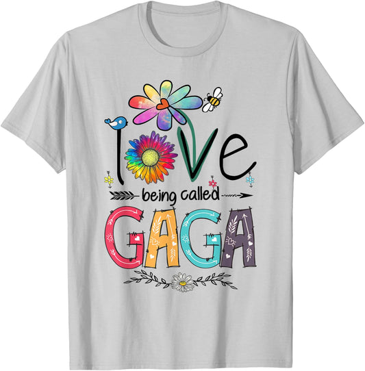 I Love Being Called Gaga Daisy Flower Cute Mother's Day T-Shirt - T-Shirt | Ash