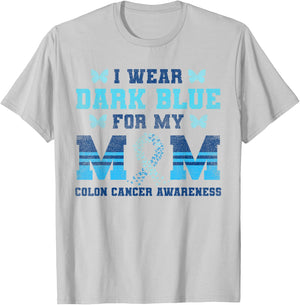 Colon Cancer Awareness Colonoscopy I Wear Dark Blue For Mum T-Shirt - T-Shirt | Ash