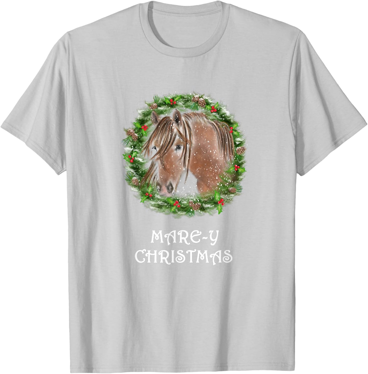 Mare-y Christmas Equestrian Holiday Horse T-Shirt - T-Shirt | Ash