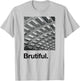 Brutiful T-Shirt - T-Shirt | Ash