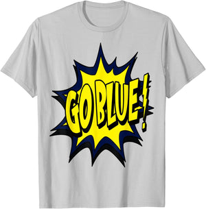 Go blue Michigan T-Shirt - T-Shirt | Ash
