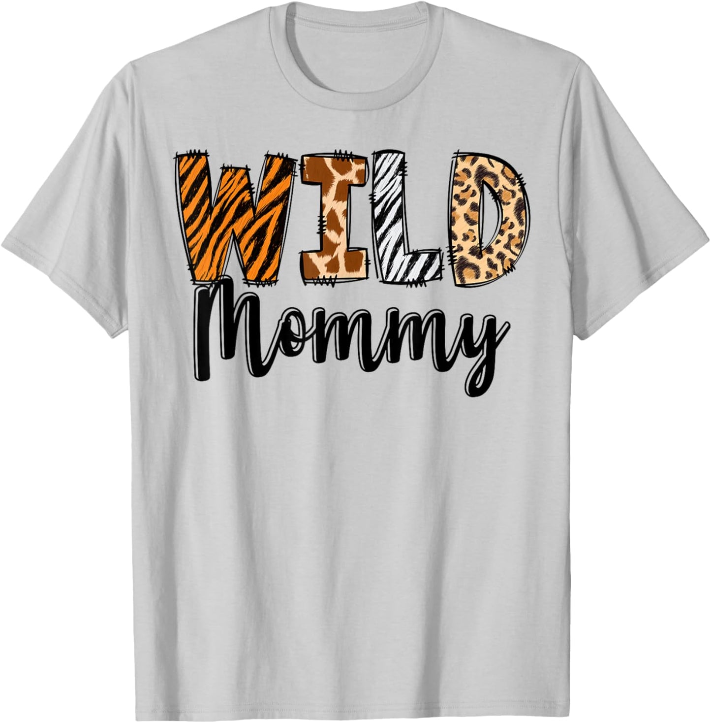 Wild Mommy Zoo Born Two Be Wild B-day Safari Jungle Animal T-Shirt - T-Shirt | Ash