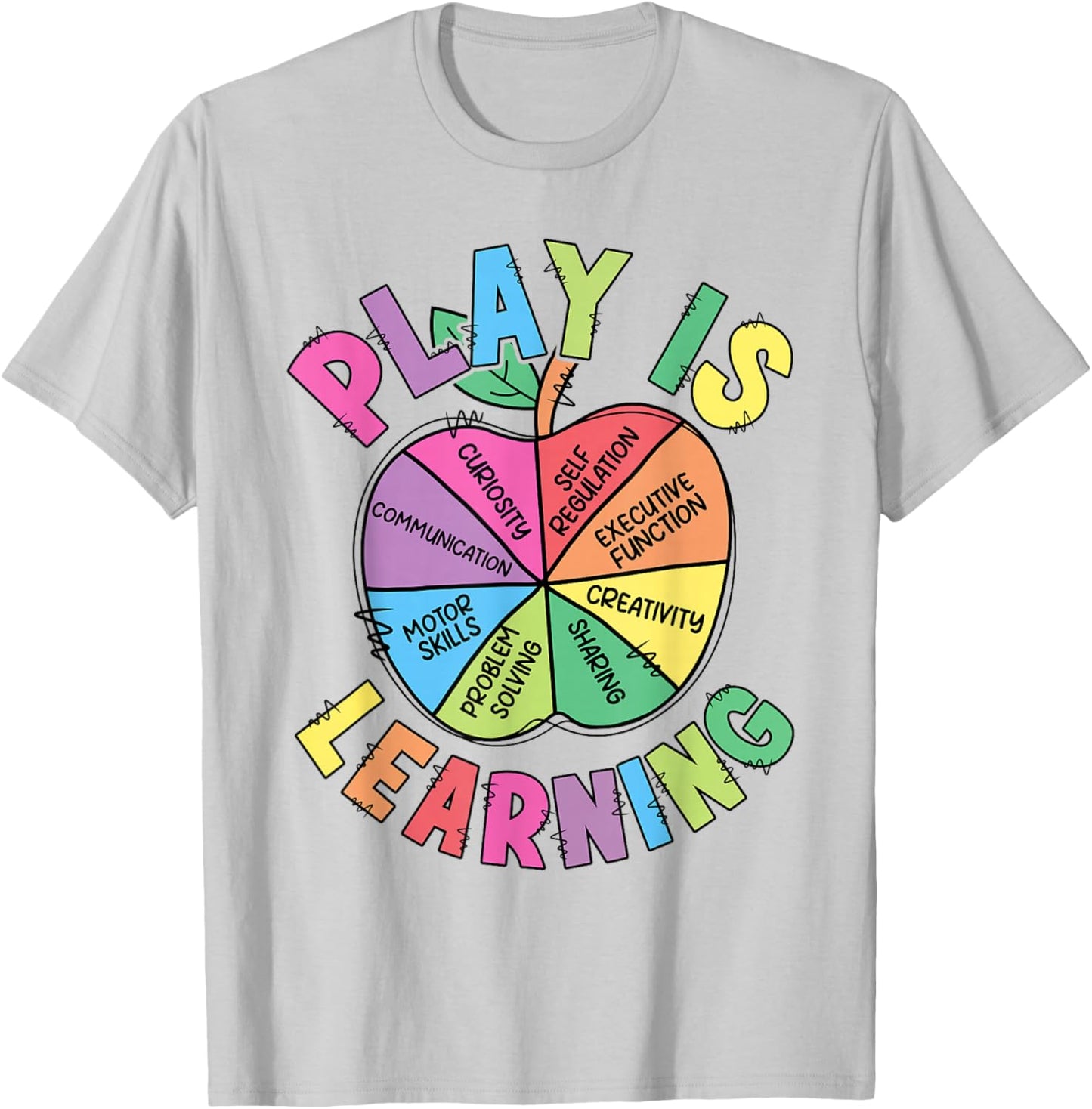Play Is Learning Teacher First Day Of School Back To School T-Shirt - T-Shirt | Ash