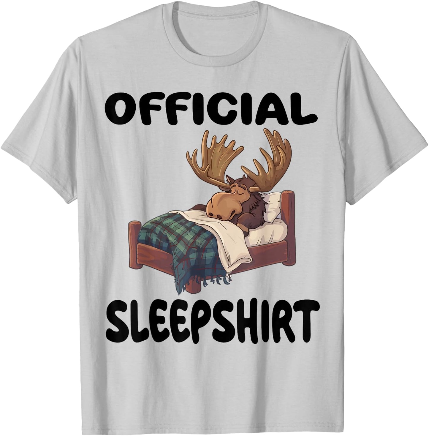 Moose Official Sleepshirt Pajamas Nightgown T-Shirt - T-Shirt | Ash