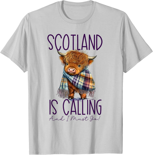 Scotland is Calling and I Must Go! Highland Cow T-Shirt - T-Shirt | Ash