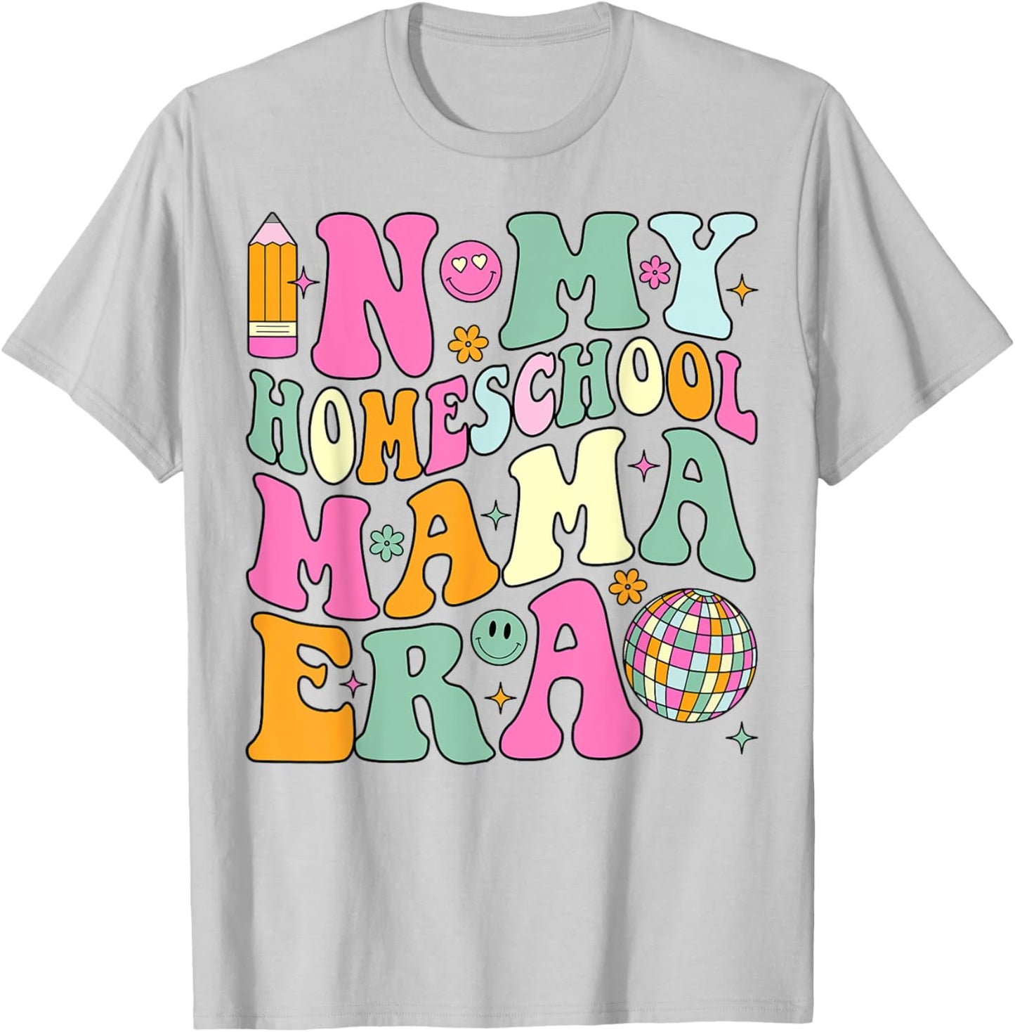 In My Homeschool Mama Era Groovy Back to School Mom T-Shirt - T-Shirt | Ash