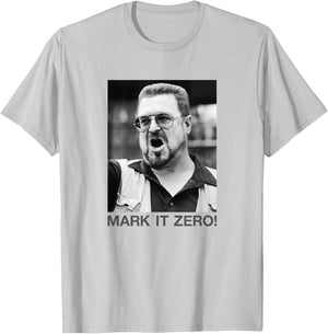The Big Lebowski Walter Mark It Zero Black and White Poster T-Shirt - T-Shirt | Ash